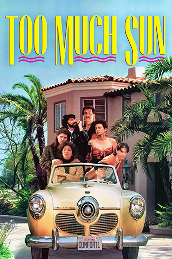 Too Much Sun (1991)