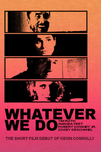 Whatever We Do (2003)